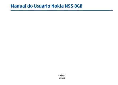 Manual do Usuário Nokia N95 8GB - Colombo