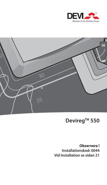 Devireg 550, Installationsanvisning - Danfoss.com