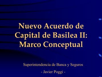 Nuevo Acuerdo de Capital de Basilea II: Marco Conceptual