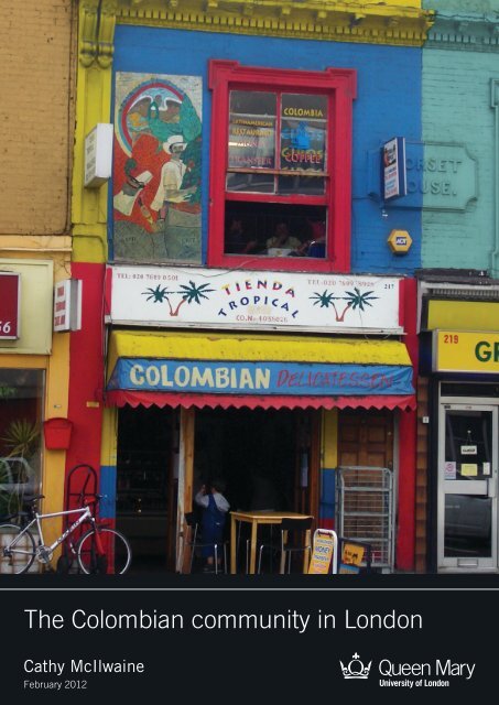 The Colombian community in London - Geography - Queen Mary ...