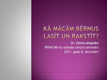 KÄ mÄcÄm bÄrnus lasÄ«t un rakstÄ«t? - rpiva