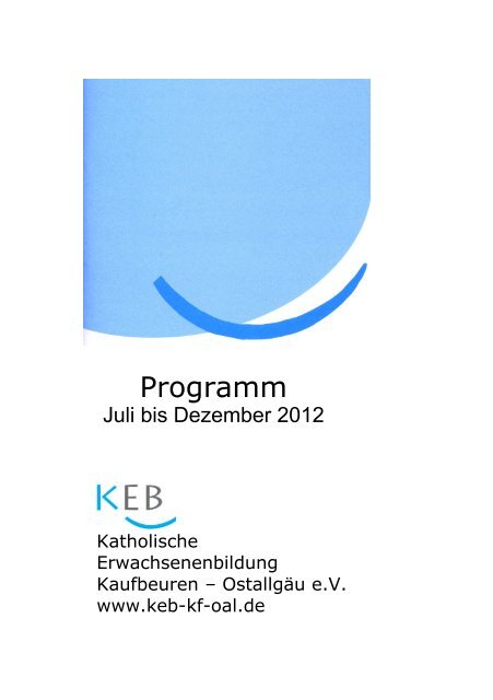 Programm 2/2012 - Katholische Erwachsenenbildung Kaufbeuren ...