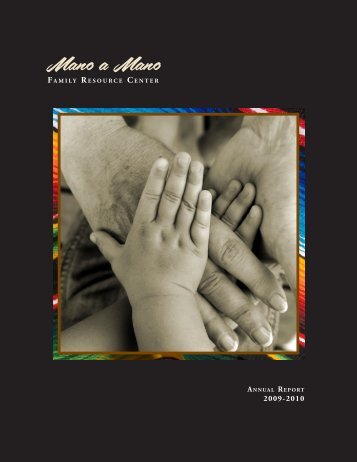 2009-10 Annual Report - Mano a Mano Family Resource Center