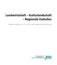 Landwirtschaft – Kulturlandschaft – Regionale Esskultur