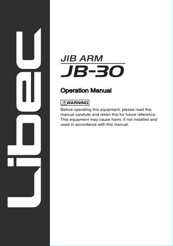 Libec Jib Arm JB-30 Operation Manual - TSF.be