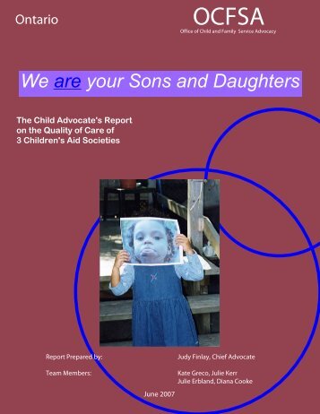 We are your Sons and Daughters - Ontario Association of Children's ...