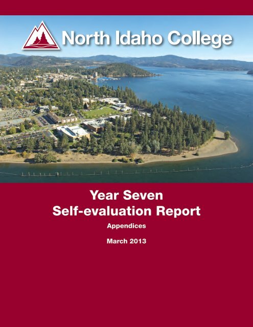 Year Seven Self-study Report Appendices - North Idaho College