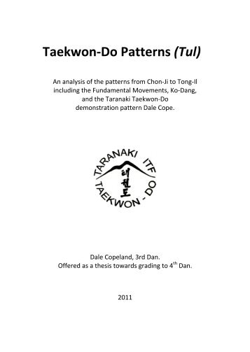 Taekwon-Do Patterns (Tul) - Taranaki ITF Taekwondo