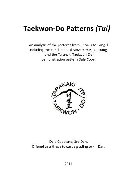 Taekwon Do Patterns Tul Taranaki Itf Taekwondo