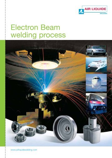 Electron beam welding process - Air Liquide Welding