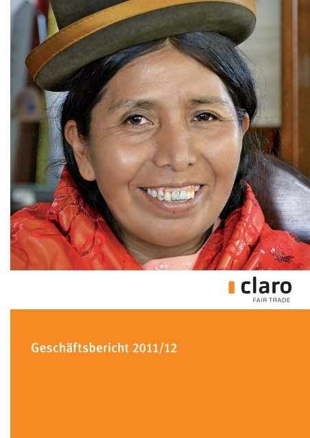 pdf GeschÃ¤ftsbericht 11/12 - claro fair trade AG