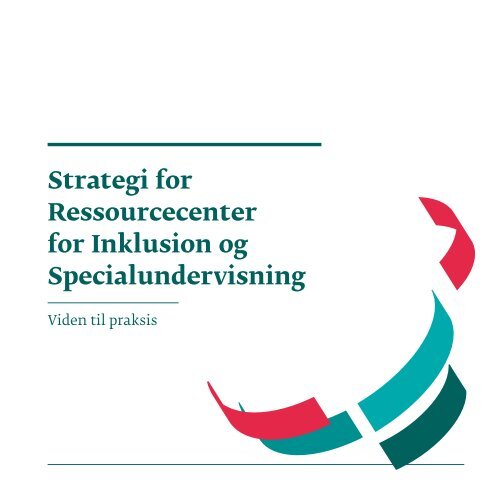 Strategi for Ressourcecenter for Inklusion og Specialundervisning