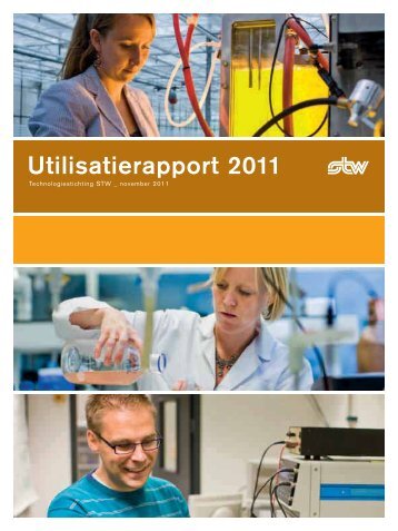 Utilisatierapport 2011 - Technologiestichting STW