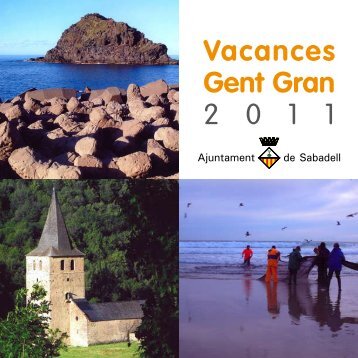 Vacances Gent Gran 2 0 1 1 - Ajuntament de Sabadell