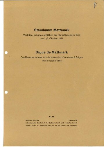 Staudamm Mattmark Digue de Mattmark