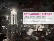 2011 ANNUAL REPORT - Chicago History Museum