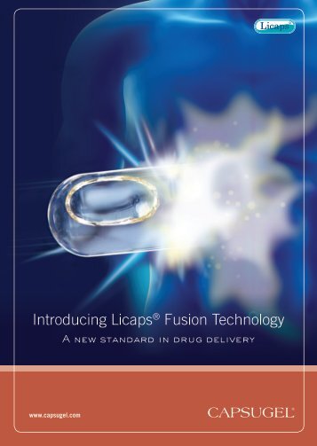 Introducing LicapsÂ® Fusion Technology - Capsugel