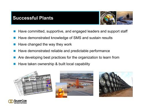 The ShawCor Manufacturing System