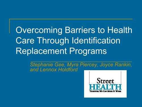 Overcoming Barriers to Health Care through ... - Wellesley Institute