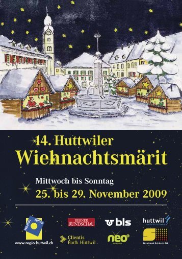 14. Huttwiler Wiehnachtsmärit - Oberaargau Tourismus