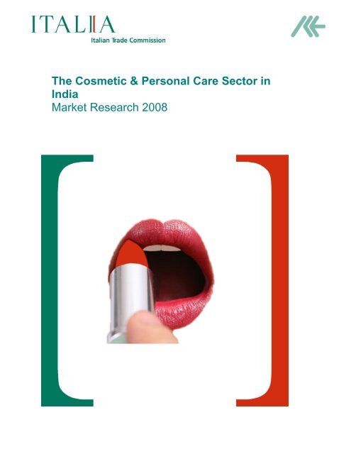 The Cosmetic Amp Personal Care Sector In India Italian Trade The Cosmetic Amp Personal Care Sector In India Italian Trade