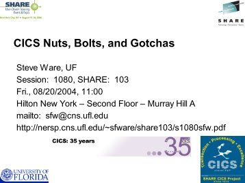 CICS Nuts, Bolts, and Gotchas