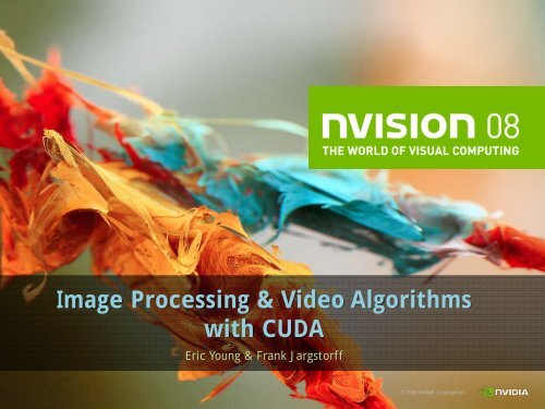 Image Processing & Video Algorithms with CUDA