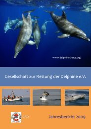 Gesellschaft zur Rettung der Delphine e.V. Jahresbericht 2009