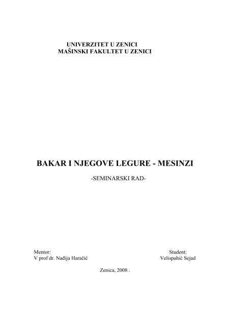 BAKAR I NJEGOVE LEGURE - MESINZI - MaÅ¡inski fakultet u Zenici ...