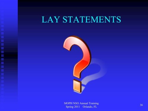 LAY STATEMENTS - Military Order of the Purple Heart