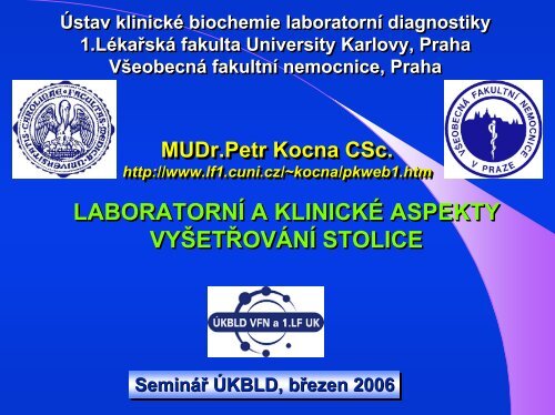 LABORATORNÃ DIAGNOSTIKA V GASTROENTEROLOGII Kocna P ...