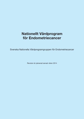 Nationellt VÃ¥rdprogram fÃ¶r Endometriecancer - Om regionala ...