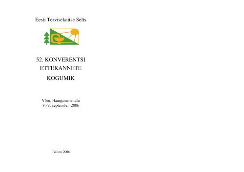 Eesti Tervisekaitse Seltsi 52. konverentsi kogumik - Terviseamet