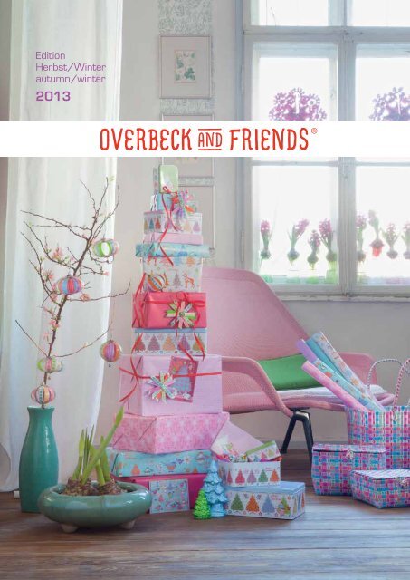 Edition Herbst/Winter autumn/winter - Overbeck and Friends