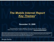 The Mobile Internet Report Key Themes*