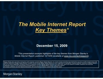 The Mobile Internet Report Key Themes*