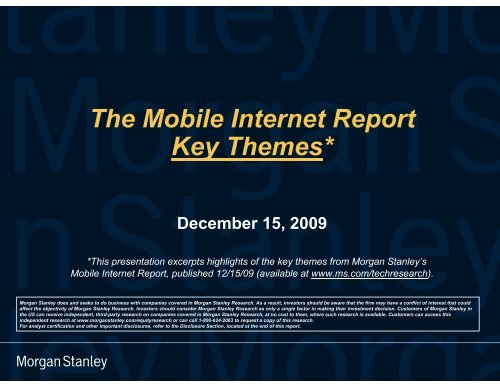 The Mobile Internet Report Key Themes*