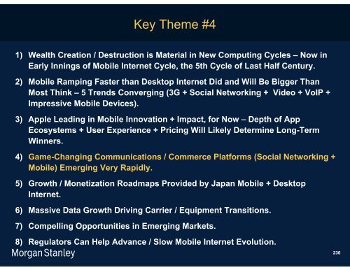 The Mobile Internet Report Key Themes*