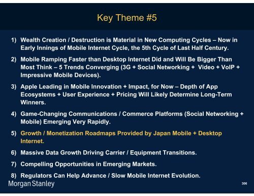 The Mobile Internet Report Key Themes*