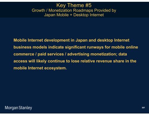 The Mobile Internet Report Key Themes*