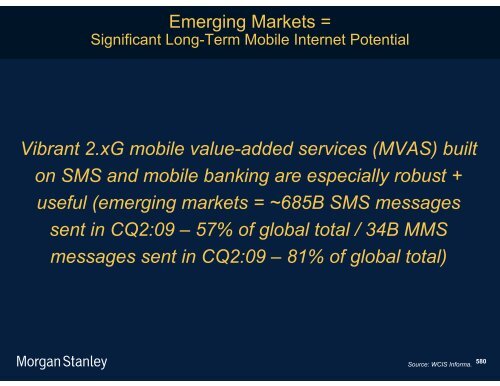 The Mobile Internet Report Key Themes*