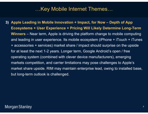 The Mobile Internet Report Key Themes*