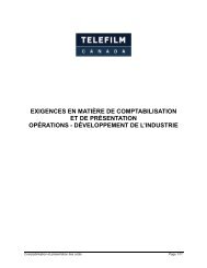 EXIGENCES EN MATIÃRE DE ... - Telefilm Canada