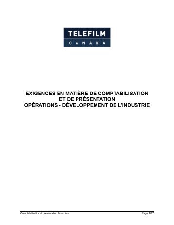 EXIGENCES EN MATIÃRE DE ... - Telefilm Canada