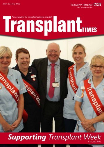 Transplant Times - Papworth Hospital