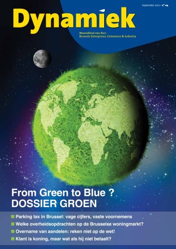 From Green to Blue ? DOSSIER GROEN - BECI