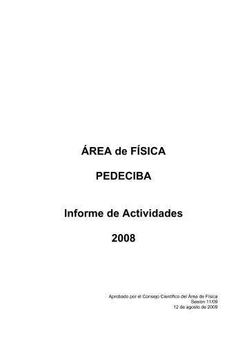 ÃƒÂREA de FÃƒÂSICA PEDECIBA Informe de Actividades 2008