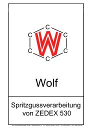 Spritzgussverarbeitung von ZEDEX 530 - Wolf Kunststoff-Gleitlager ...