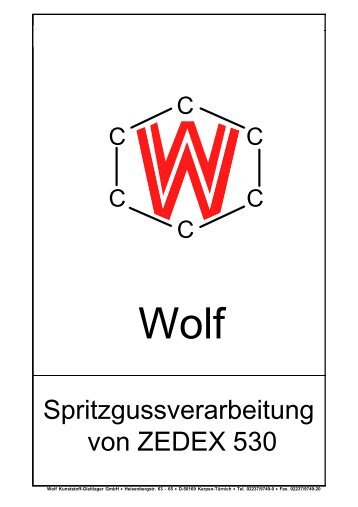 Spritzgussverarbeitung von ZEDEX 530 - Wolf Kunststoff-Gleitlager ...