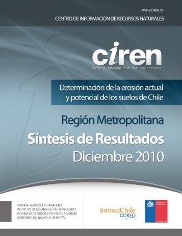 Determinación de la erosión actual y potencial de los suelos de Chile